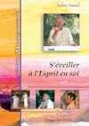 FE06 S'éveiller à l'Esprit en soi - 59min VAD
