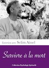 PS09 Survivre à la mort - 48min VAD